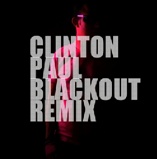 Clinton-Paul-releases-Blackout-Remix